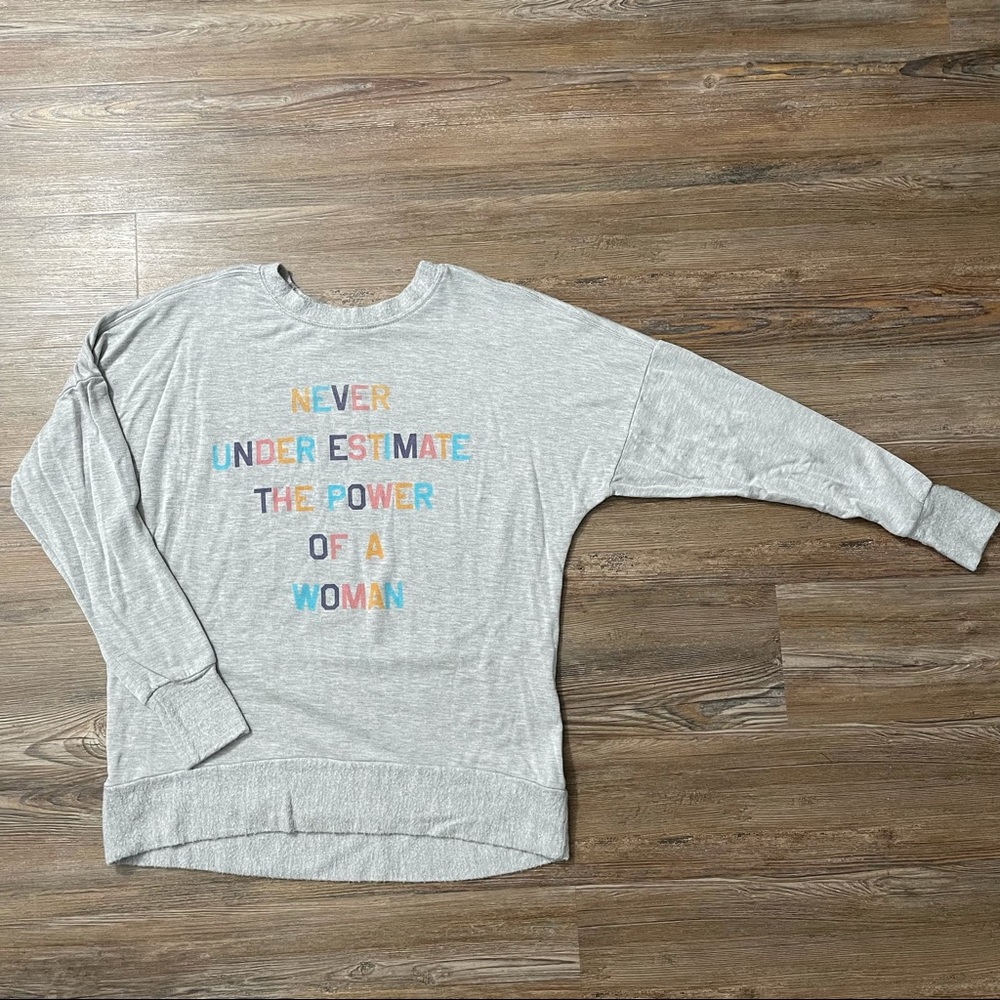 Daydreamer Never Underestimate the Power of Woman Sweatshirt